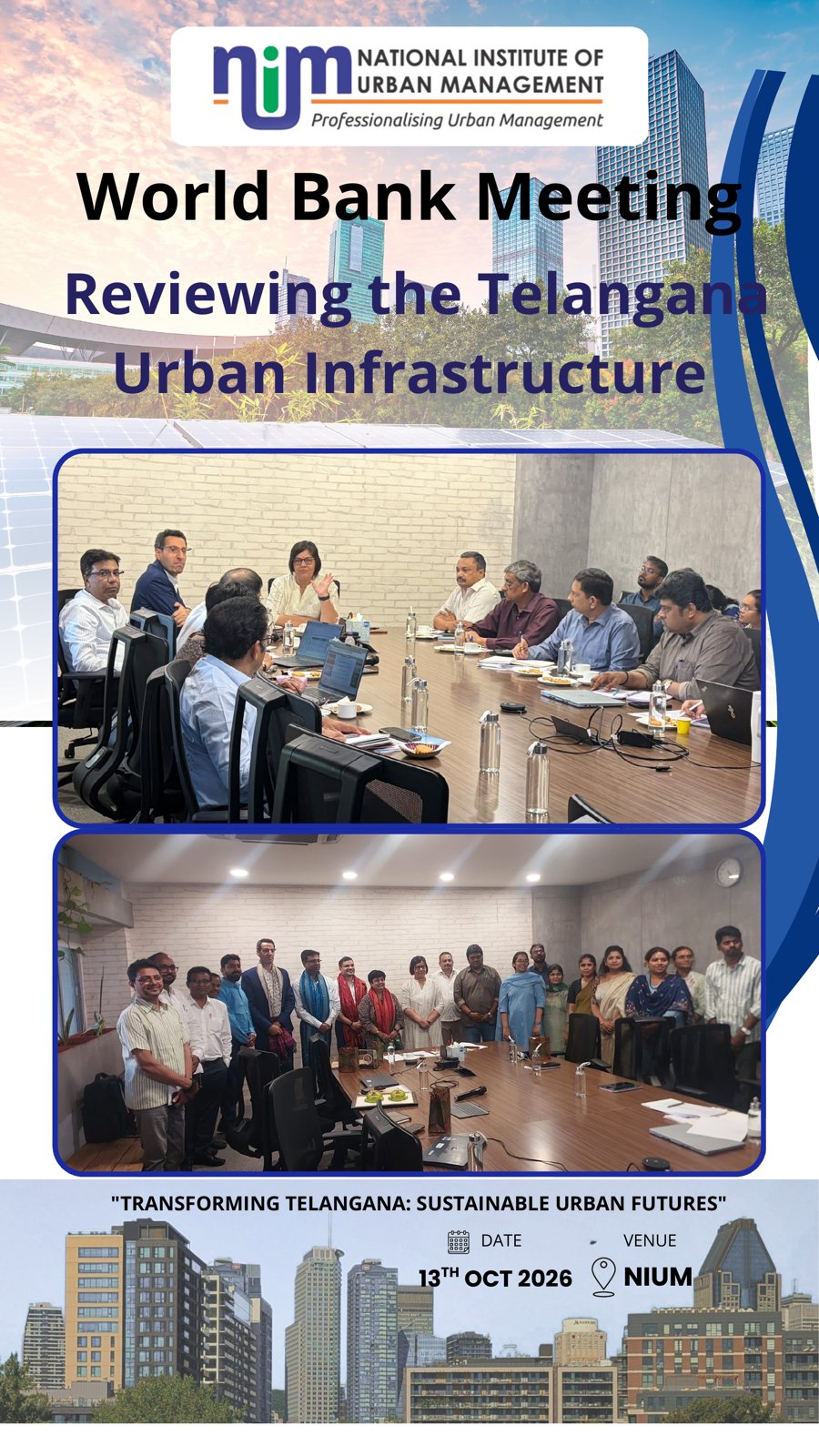 World Bank Meeting — Reviewing the Telangana Urban Infrastructure, NIUM